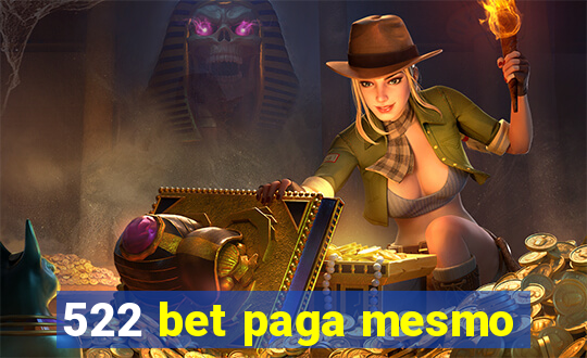 522 bet paga mesmo